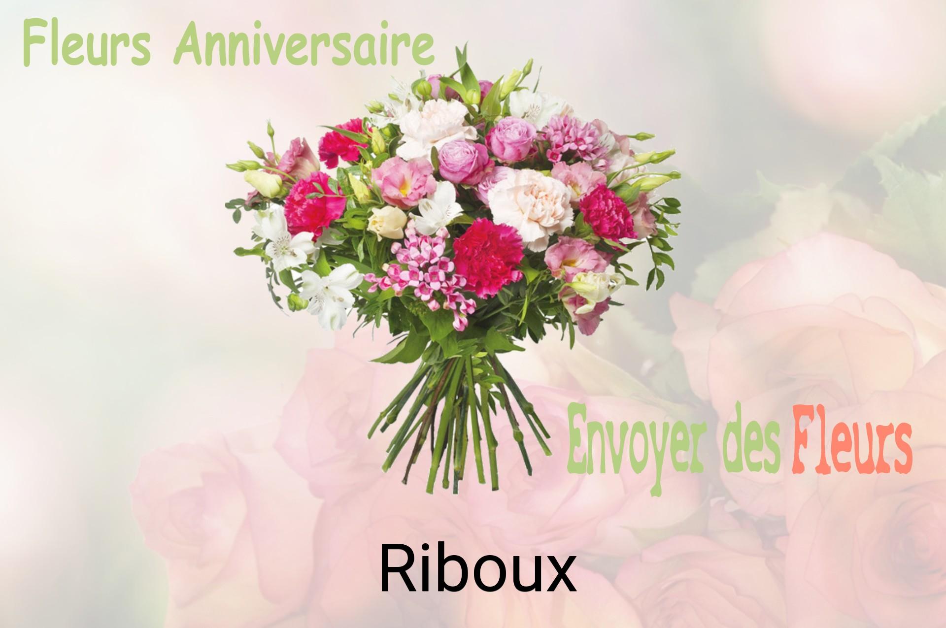 Bouquet de fleurs d’anniversaire livré à Riboux